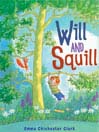 Will and Squill